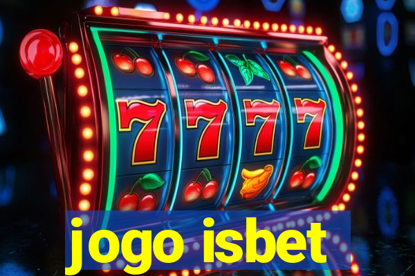 jogo isbet